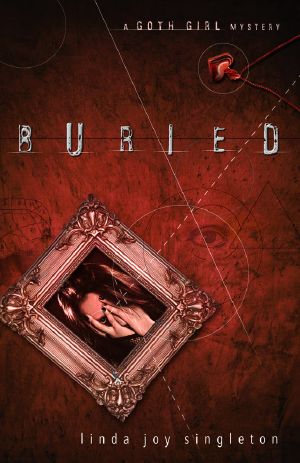 [Goth Girl Mystery 01] • Buried